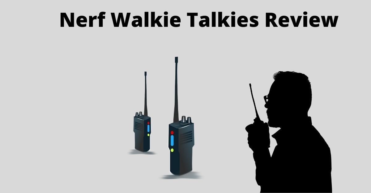 Nerf Walkie Talkies