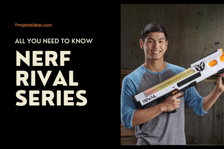 Nerf Rival Series All You Need to Know