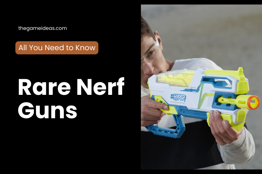 Rare Nerf Guns