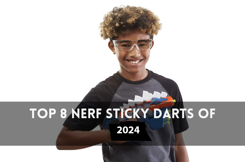 Top 8 Nerf Sticky Darts of 2024